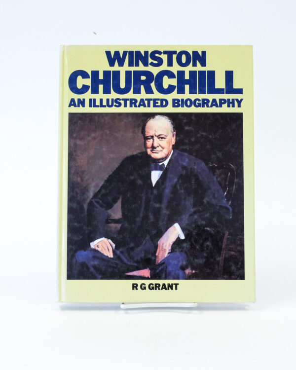 Winston Churchill, An Illustrated Biography, 1989